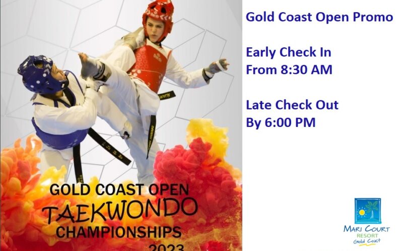 GOLD COAST OPEN TAEKWONDO CHAMPIONSHIP 2023 Mari Court Resort